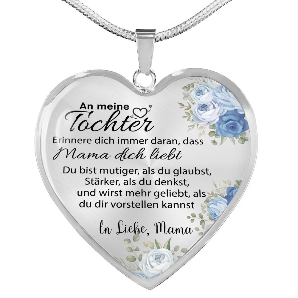 Herz-Halskette an die Tochter von Mama Sei mutig - Liebesketten